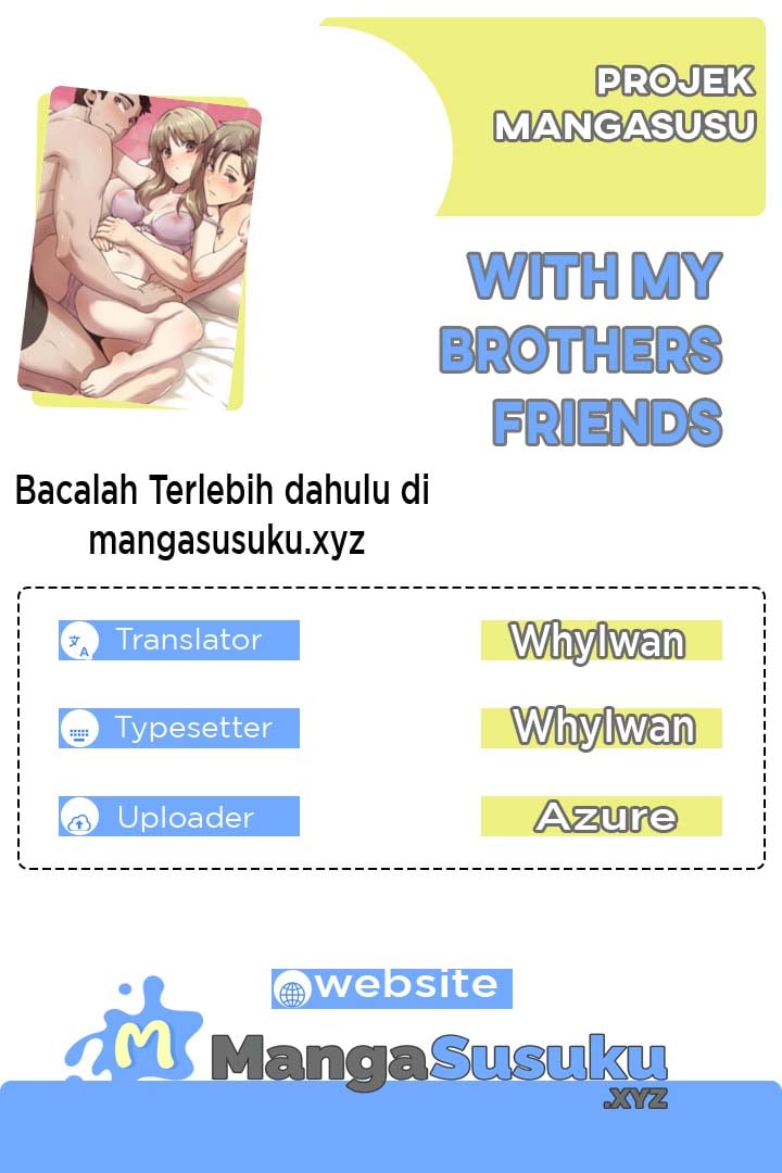 With My Brothers Friends - Chapter 6 1