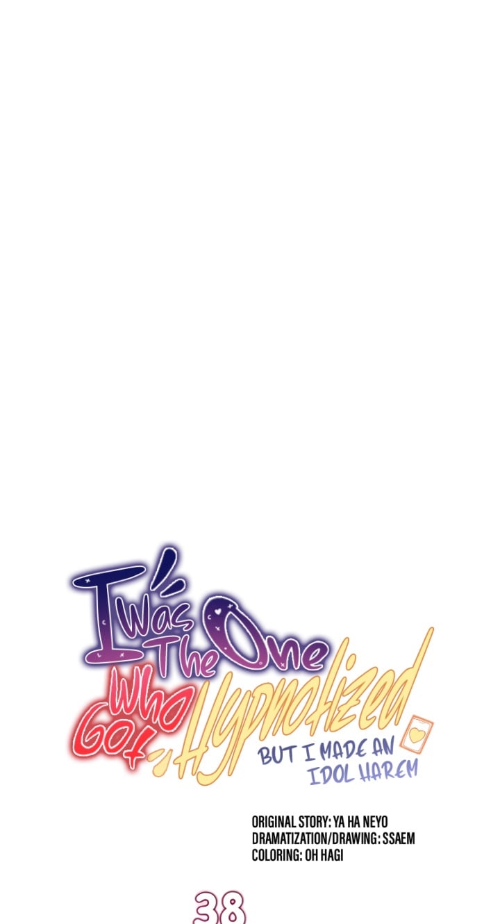 I Was the One Who Got Hypnotized but I Made an Idol Harem - Chapter 38 2