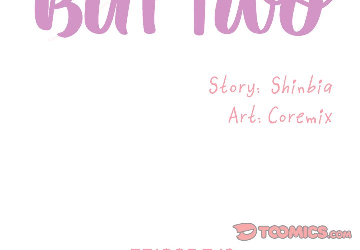 Not One, But Two - Chapter 18 3