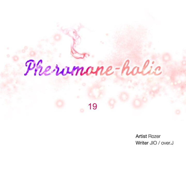 Pheromone-holic - Chapter 19 2