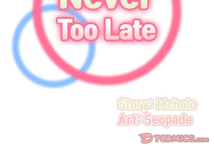 Never Too Late - Chapter 125 4
